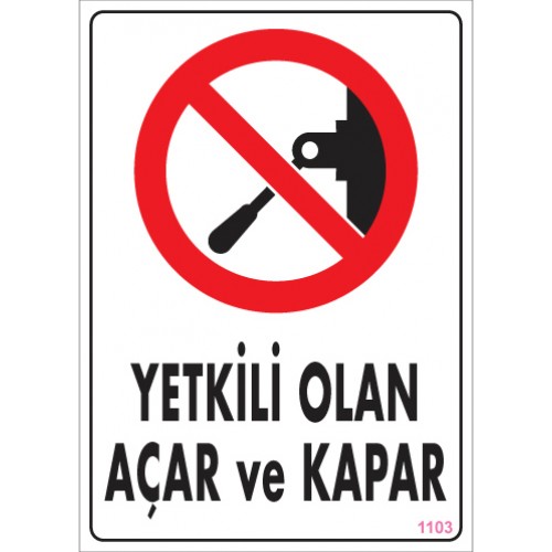 PVC İŞ GÜVENLİĞİ LEVHALARI PVC İŞ GÜVENLİĞİ LEVHALARI