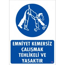 PVC İŞ GÜVENLİĞİ LEVHALARI