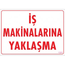 PVC İŞ GÜVENLİĞİ LEVHALARI