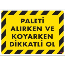 PVC İŞ GÜVENLİĞİ LEVHALARI