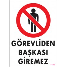 PVC İŞ GÜVENLİĞİ LEVHALARI 
